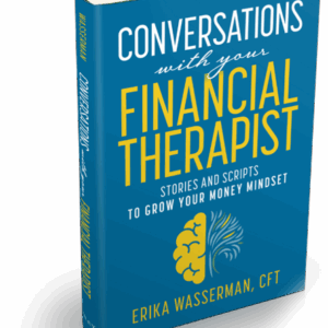 Conversations with Your Financial Therapist